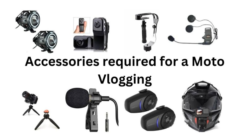 Accessories required for a Moto Vlogging