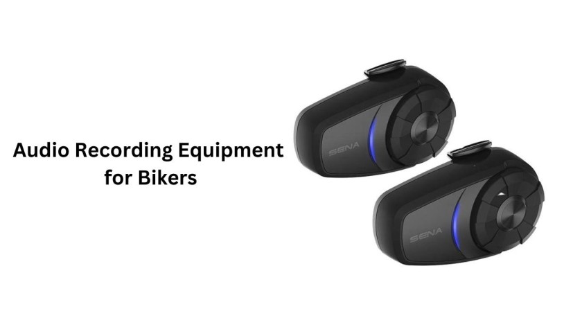 Audio Recording Equipment for Bikers