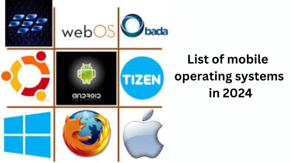 List of mobile operating system in 2024