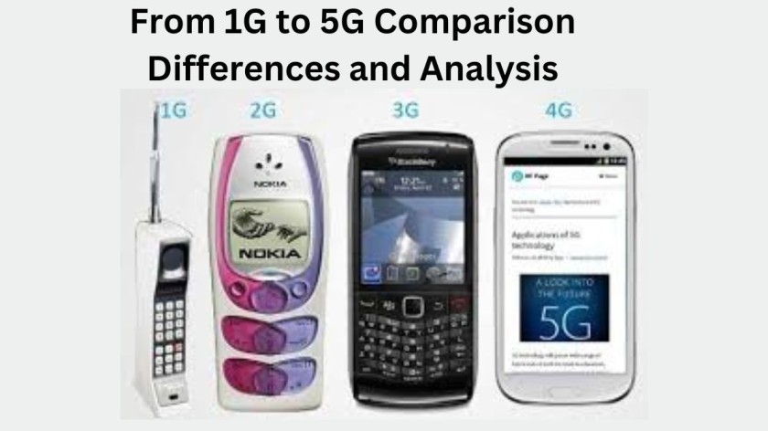 From 1G to 5G Comparison Differences and Analysis