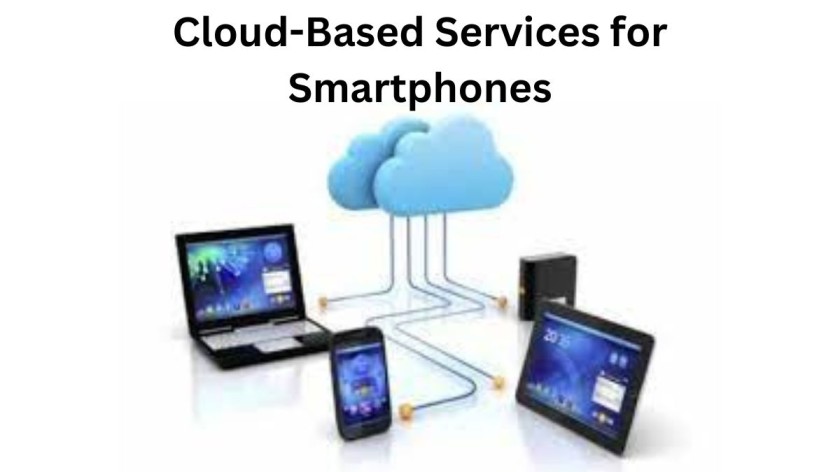 Cloud-Based Services for Smartphones