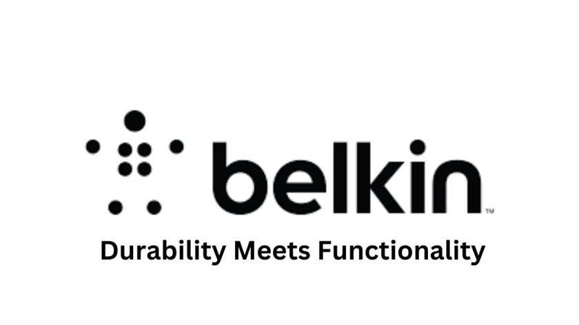 Belkin - Durability Meets Functionality