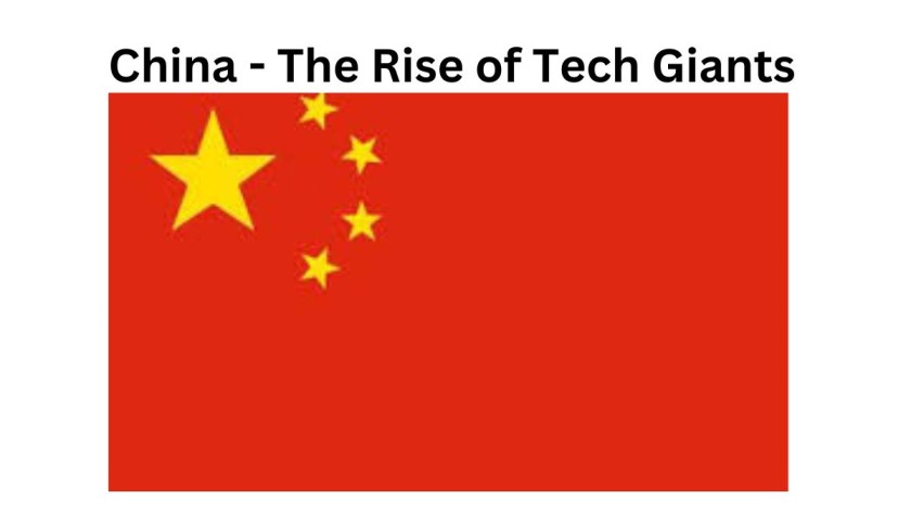 China - The Rise of Tech Giants