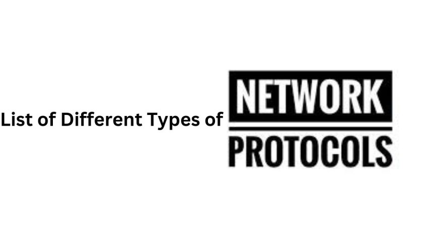 List of Different Types of Network Protocols