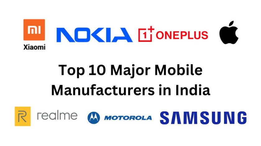 Top 10 Major Mobile Manufacturers in India