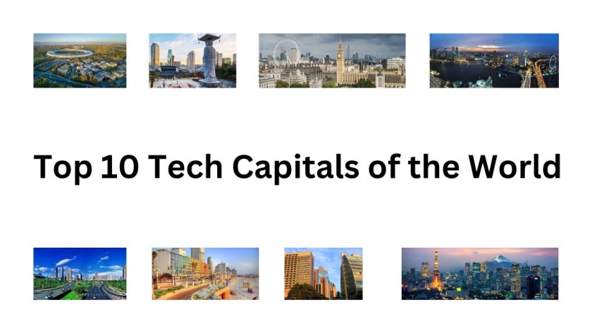 Top 10 Tech Capitals of the World