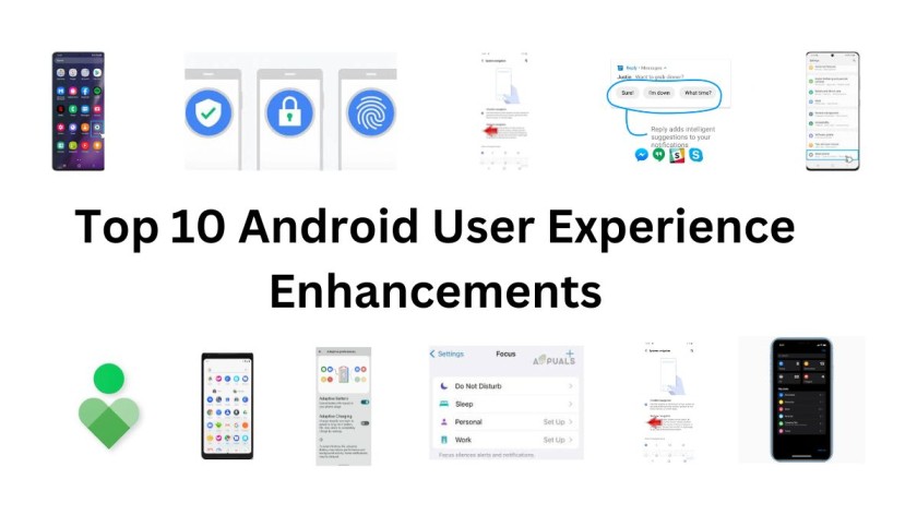 Top 10 Android User Experience Enhancements