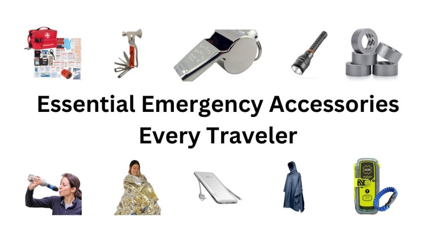 Essential Emergency Accessories Every Traveler