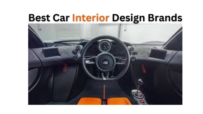 Best Car Interior Design Brands