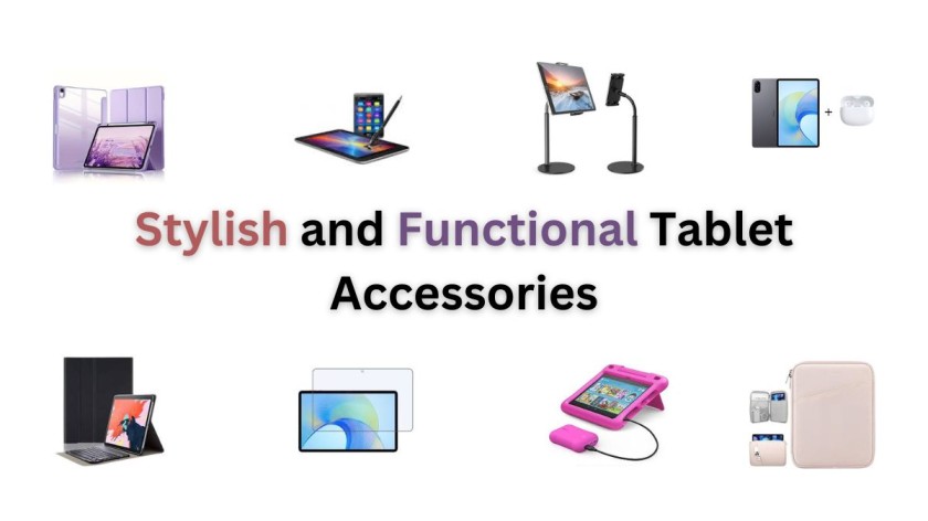 Stylish and Functional Tablet Accessories