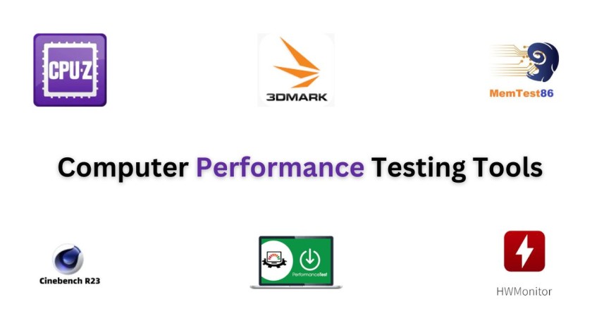 Computer Performance Testing Tools