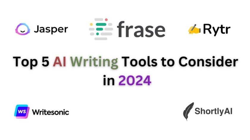 Top 5 AI Writing Tools to Consider in 2024