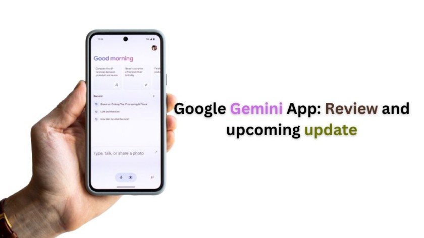 Google Gemini App: Review and upcoming update